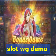 slot wg demo